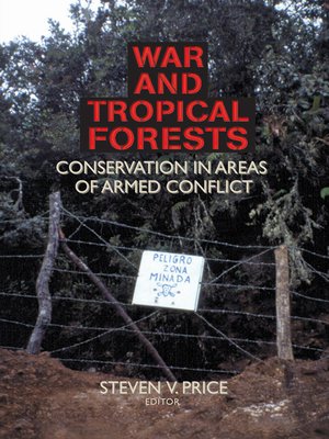 cover image of War and Tropical Forests
